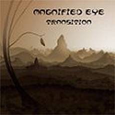 Magnified Eye : Transition